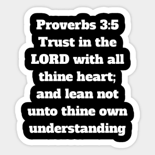 Proverbs 3:5 King James Version Bible Verse Typography Sticker